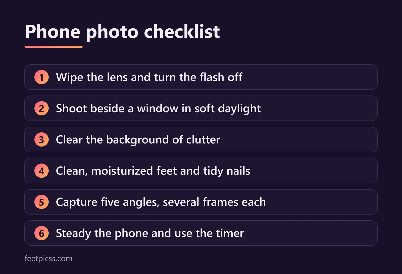 Phone photo checklist for feet pics: clean the lens, use window light, clear the background, prepare your feet, vary the angles, and keep the phone steady